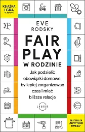 Fair Play w rodzinieEve Rodsky Fair Play w rodzinieEve Rodsky