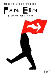 Pan Ein i inne historieWiktor Szenderowicz