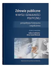 Zdrowie publiczne w myśli i działalności,Łukasz Lewkowicz