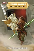 Star Wars Wielka Republika Serce Drengirów Tom 2