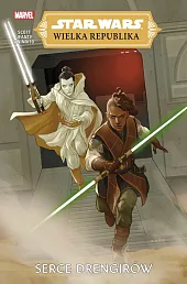Star Wars Wielka Republika Serce Drengirów,