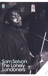 The Lonely LondonersSam Selvon