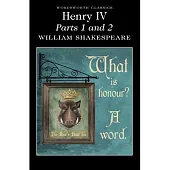 Henry IV Parts 1 & 2William Shakespeare Henry IV Parts 1 & 2William Shakespeare