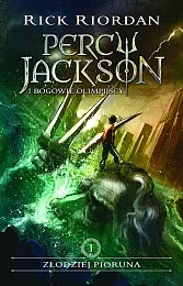 Złodziej pioruna Percy Jackson i bogowie,Rick Riordan