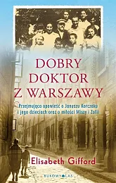 Dobry doktor z WarszawyElizabeth Gifford