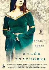 Wybór znachorkiSabine Ebert