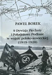9 Dywizja Piechoty i Południowe Podlasie w wojnie polsko-sowieckiej (1919-1920)