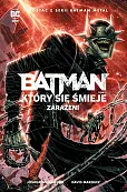 Batman Który się śmieje T.2 Zarażeni Batman Który się śmieje T.2 Zarażeni