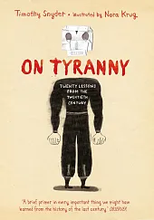 On Tyranny Graphic EditionTimothy Snyder