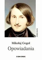 Gogol OpowiadaniaMikołaj Gogol