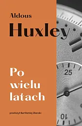 Po wielu latachAldous Huxley