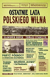 Ostatnie lata polskiego WilnaSławomir Koper
