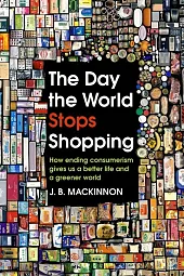 The Day the World Stops ShoppingB.J. Mackinnon