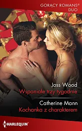 Wspaniałe trzy tygodnieJoss Wood