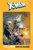 X-Men: Punkty zwrotne. Kompleks mesjasza X-Men: Punkty zwrotne. Kompleks mesjasza