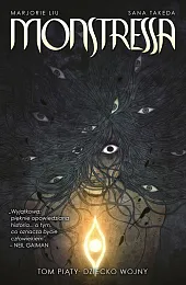 Monstressa Tom 5 Dziecko wojnyS.Takeda 