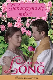 Jak zaczyna się miłośćAnne Long Julie