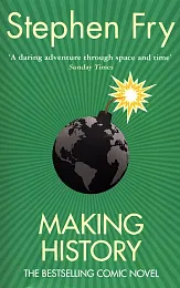 Making HistoryStephen Fry Making HistoryStephen Fry