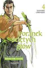 Poranek ściętych głów 4Koike Kazuo Poranek ściętych głów 4Koike Kazuo