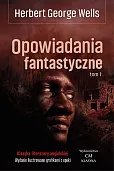 Opowiadania fantastyczne Tom 1 Opowiadania fantastyczne Tom 1