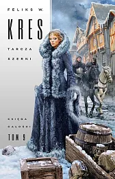 Tarcza Szerni Księga Całości Tom 9W.Feliks Kres