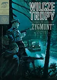 Wilcze tropy Zeszyt 1 Zygmunt - Zygmunt Błażejewicz