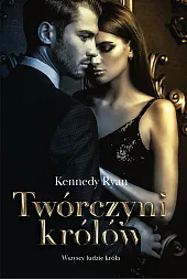Twórczyni KrólówRyan Kennedy