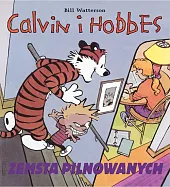 Calvin i Hobbes Zemsta pilnowanych