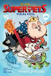 DC Liga Super-Pets Wielka psotaHeath Corson