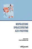 Współczesne społeczeństwo Azji i Pacyfiku Współczesne społeczeństwo Azji i Pacyfiku