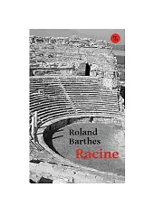 RacineRoland Barthes RacineRoland Barthes