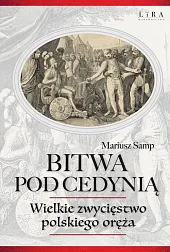 Bitwa pod CedyniąMariusz Samp Bitwa pod CedyniąMariusz Samp