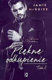 Bracia Maddox Tom 2 Piękne odkupienieJamie MacGuire