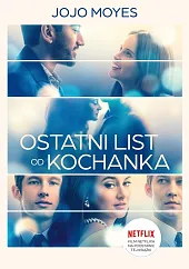 Ostatni list od kochankaJojo Moyes