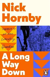 A Long Way DownNick Hornby