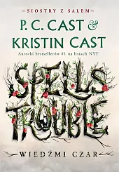 Wiedźmi czar. Siostry z Salem Tom,C.P. Cast