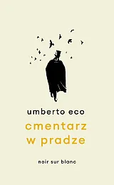Cmentarz w PradzeUmberto Eco Cmentarz w PradzeUmberto Eco
