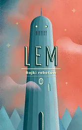 Bajki robotówStanisław Lem