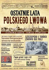 Ostatnie lata polskiego Lwowa