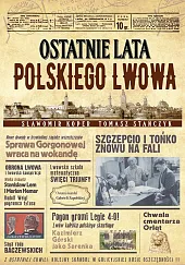 Ostatnie lata polskiego LwowaSławomir Koper