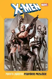 X-Men: Punkty zwrotne. Powtórne przyjścieStuart Immonen X-Men: Punkty zwrotne. Powtórne przyjścieStuart Immonen