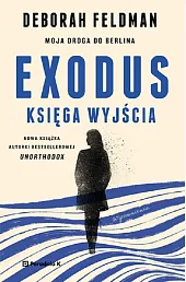 Exodus Księga wyjściaDeborah Feldman