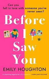 Before I Saw YouEmily Houghton Before I Saw YouEmily Houghton