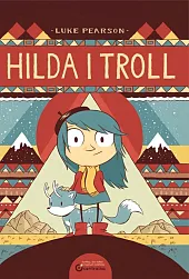 Hilda i TrollLuke Pearson