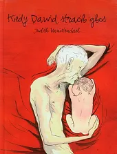 Kiedy Dawid stracił głosJudith Vanistendael