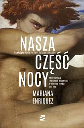 Nasza część nocyMariana Enriquez