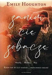 Zanim Cię zobaczęEmily Houghton