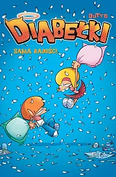 Diabełki. Sama radość! Tom 2Olivier Dutto