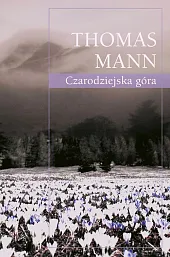 Czarodziejska góraThomas Mann