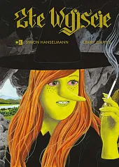 Złe wyjście Czary zjary 3Simon Hanselmann